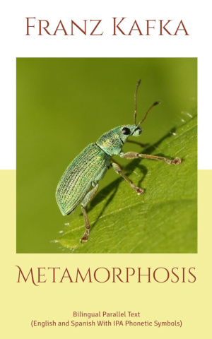 Metamorphosis by Franz Kafka